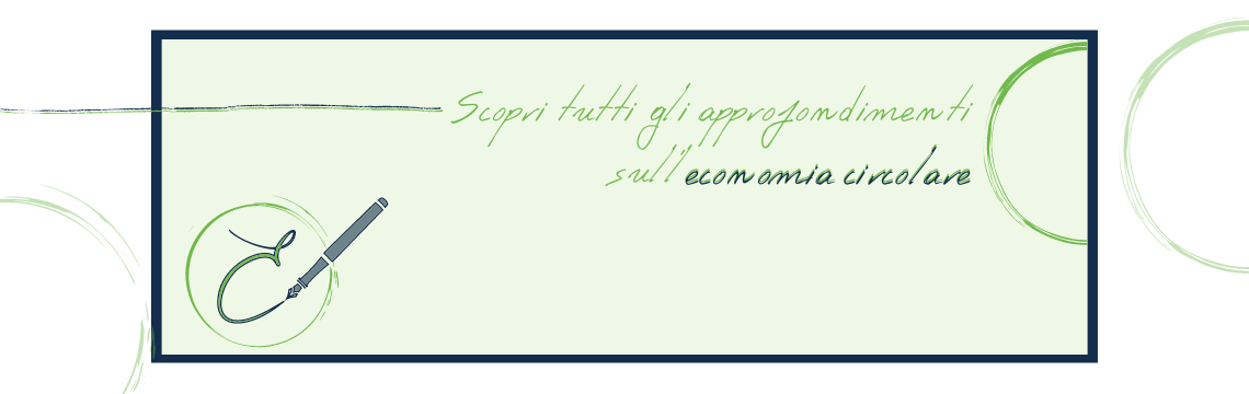 approfodimenti-ec-circ Economia circolare