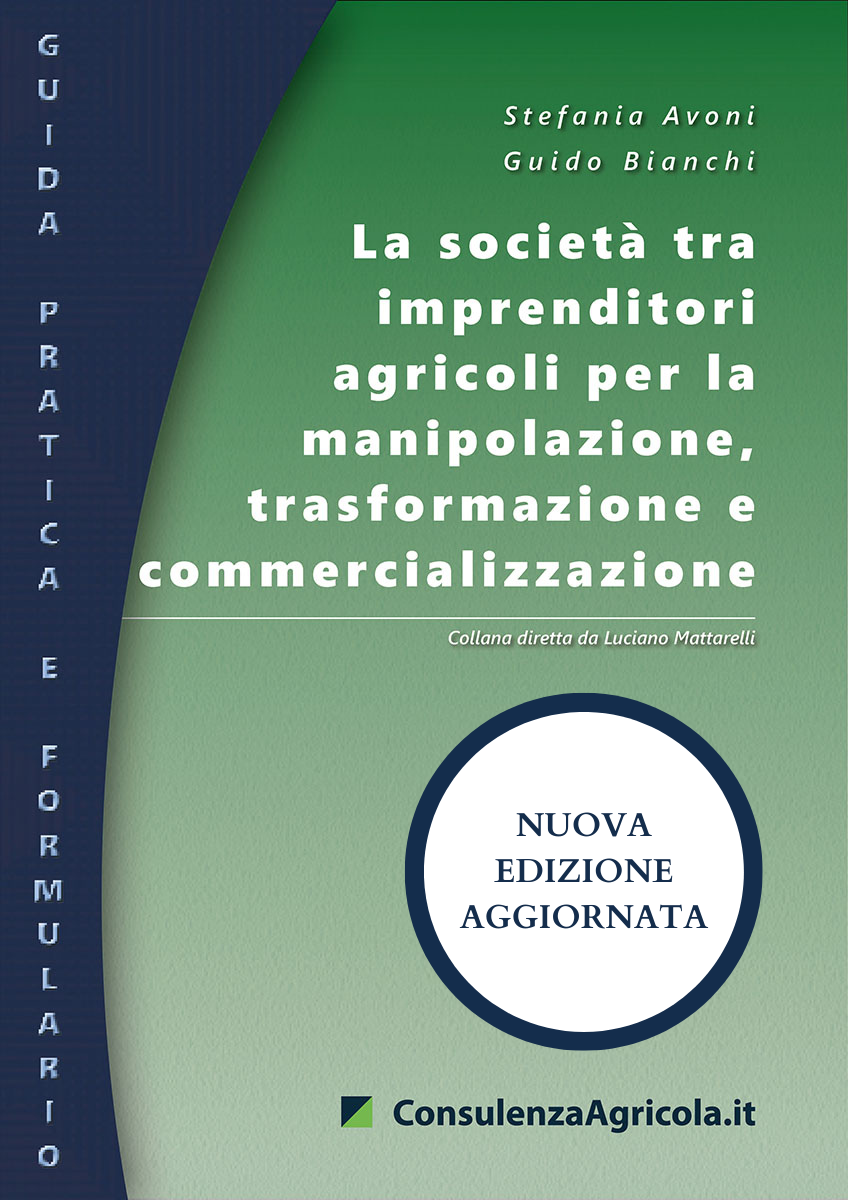 La società tra imprenditori agricoli per la manipolazione, trasformazione e commercializzazione